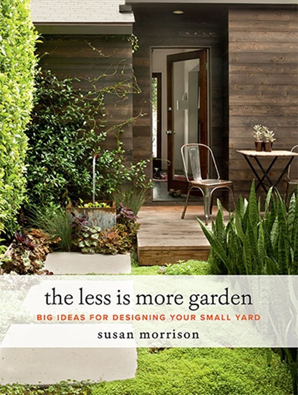 The Less is More Garden