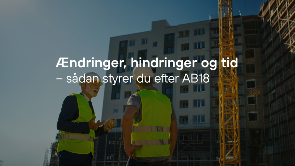 Kursus 3 Projektstyring For Offentlige Bygherrer Ændringer Hindringer Og Tid