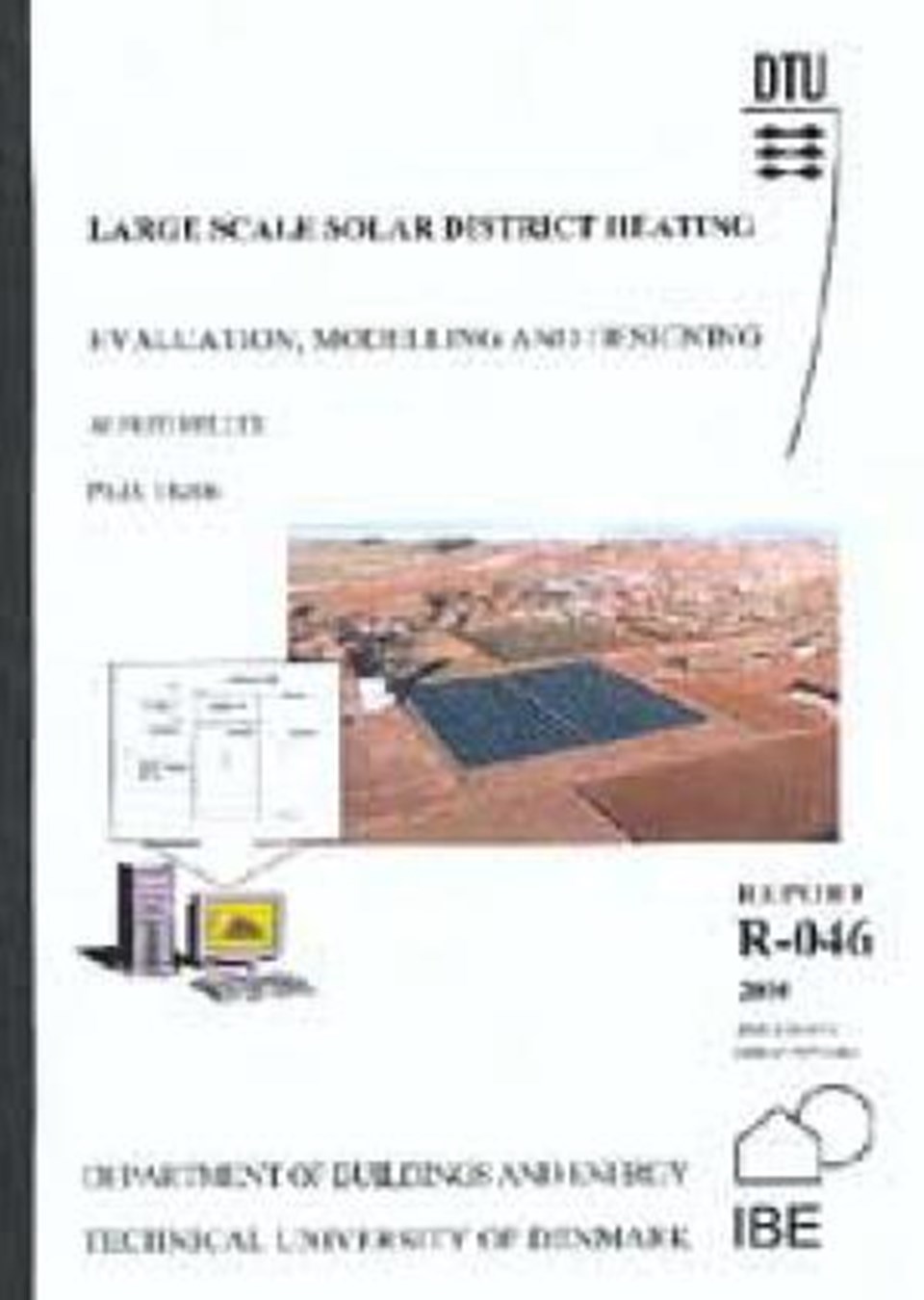 Large Scale Solar District Heating
