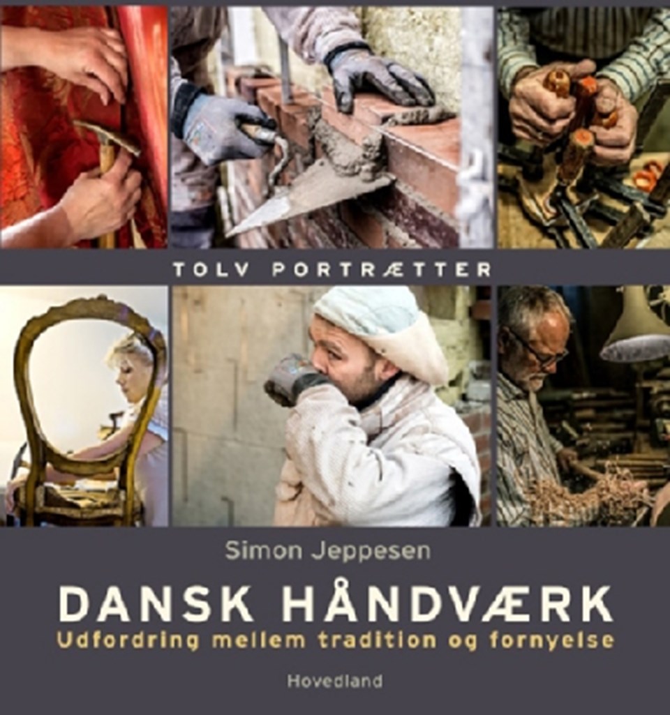 Dansk håndværk - 12 portrætter