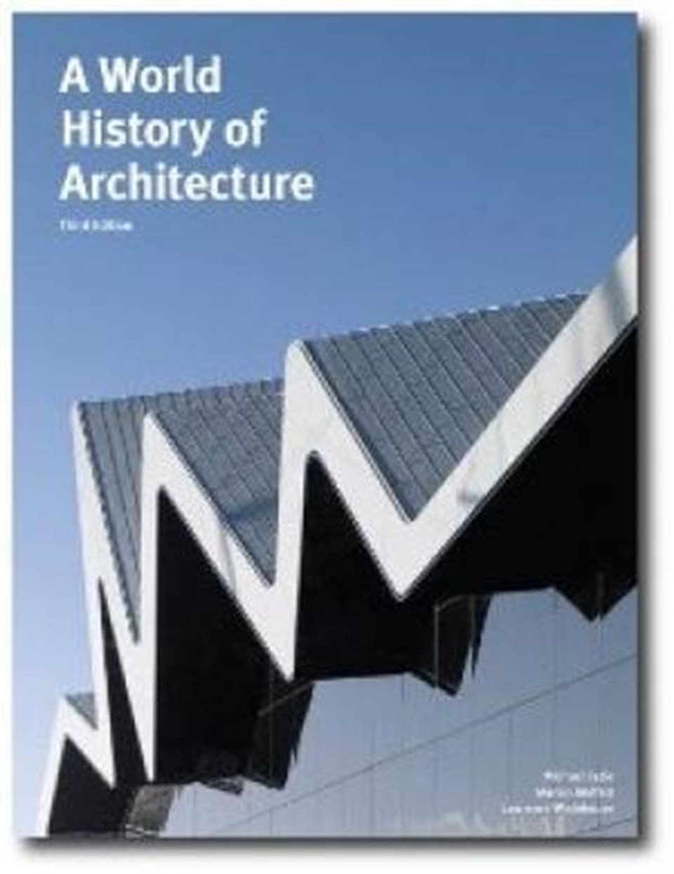 A World History of Architecture - Third Edition