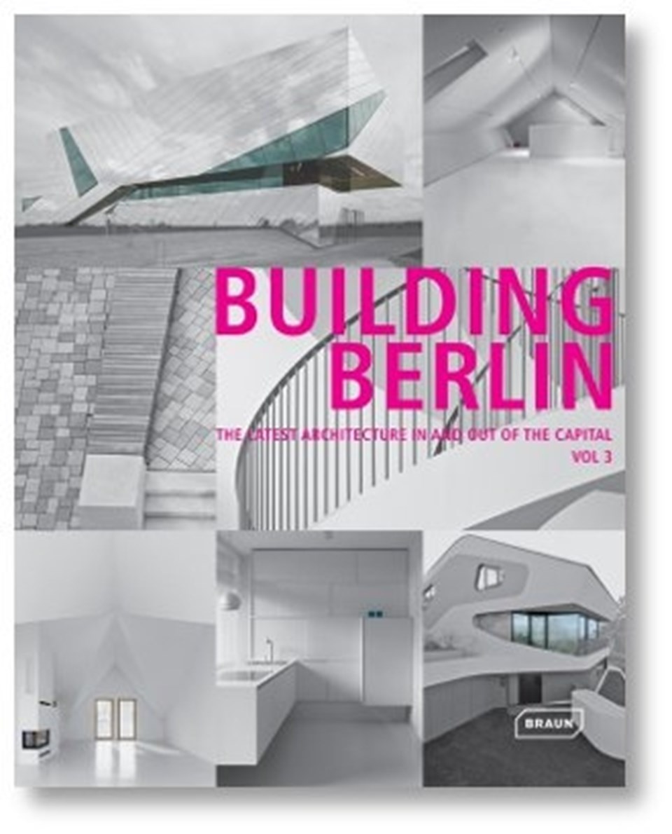 Building Berlin Vol. III