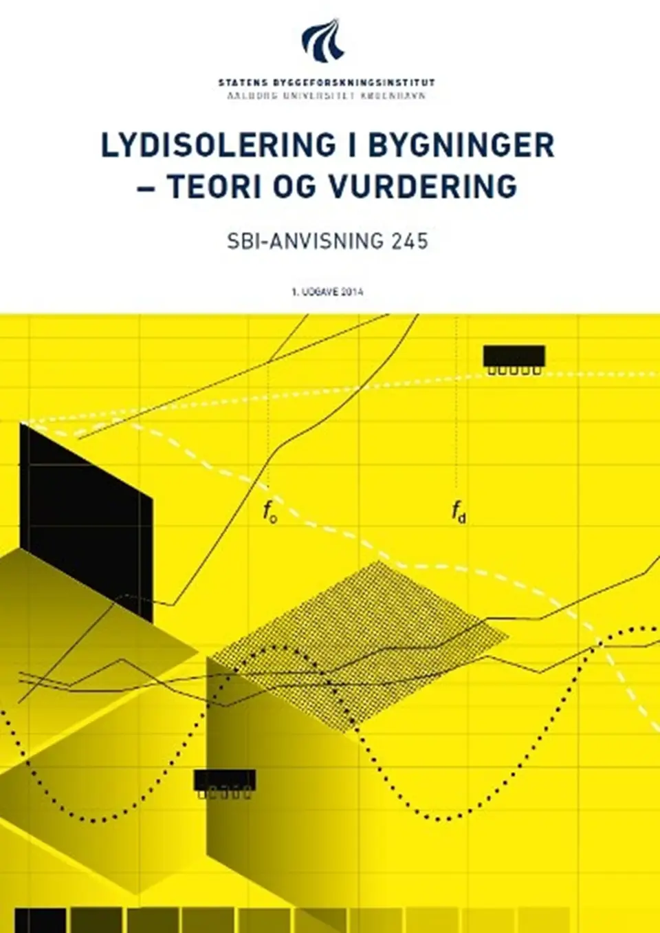 Lydisolering i bygninger - teori og vurdering e-bog