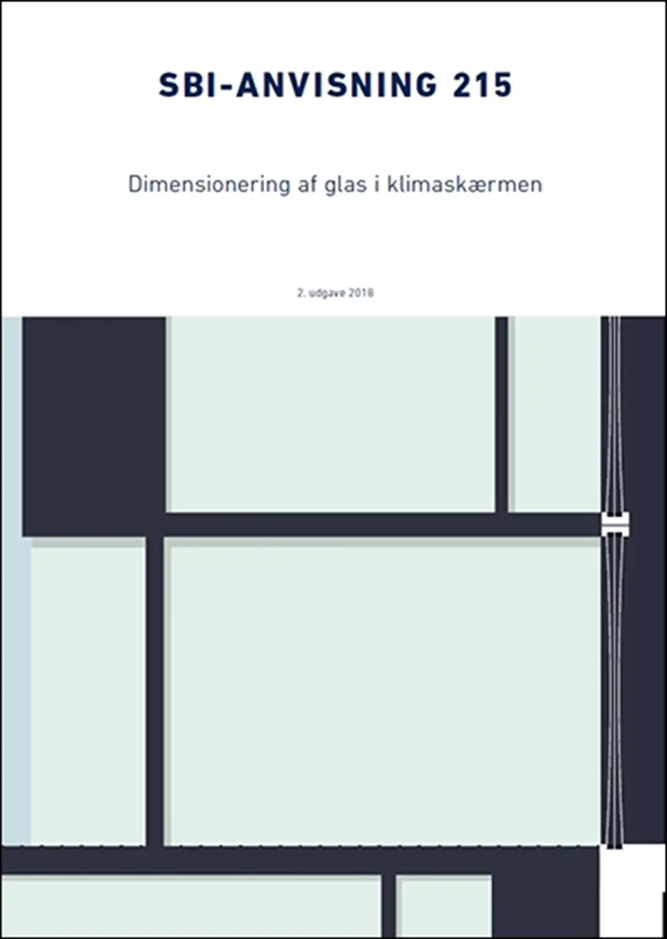Dimensionering af glas i klimaskærmen e-bog
