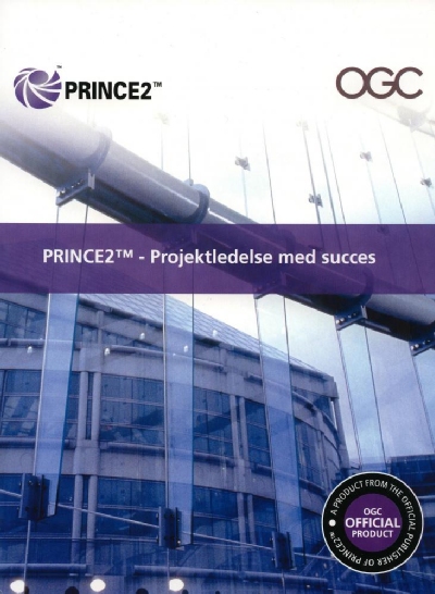 PRINCE2 - Projektledelse Med Succes