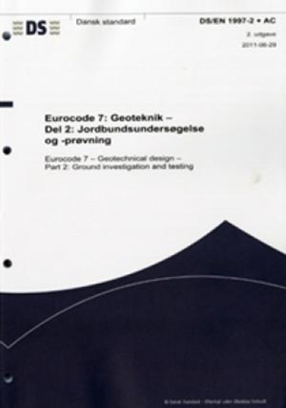 Eurocode 7:Geoteknik, Del 2 + AC