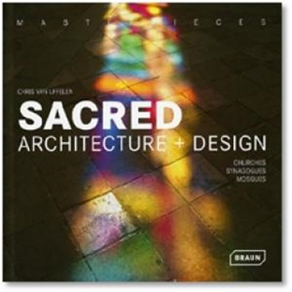 Masterpieces: Sacred Architecture + Design