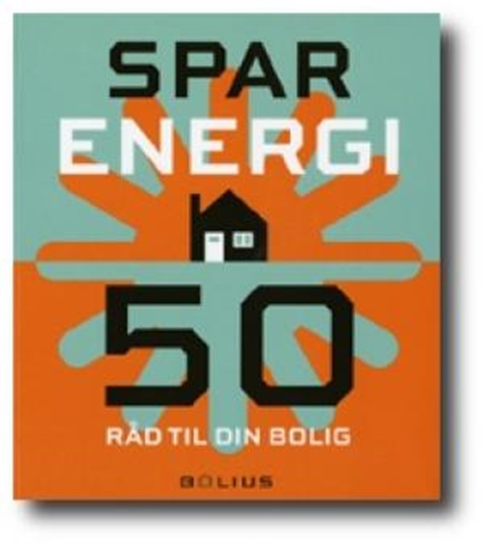 Spar energi  50 råd til din bolig