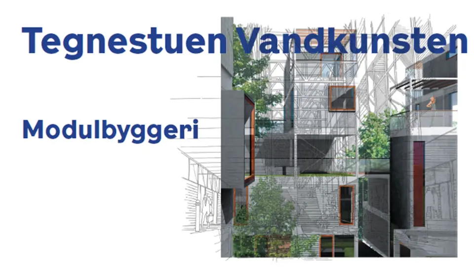 Modulbyggeri Tegnestuen Vandkunsten Præsentation