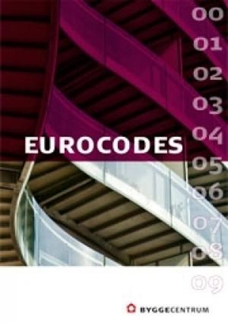 Eurocode 2: Betonkonstruktioner del 3 -2.udg.