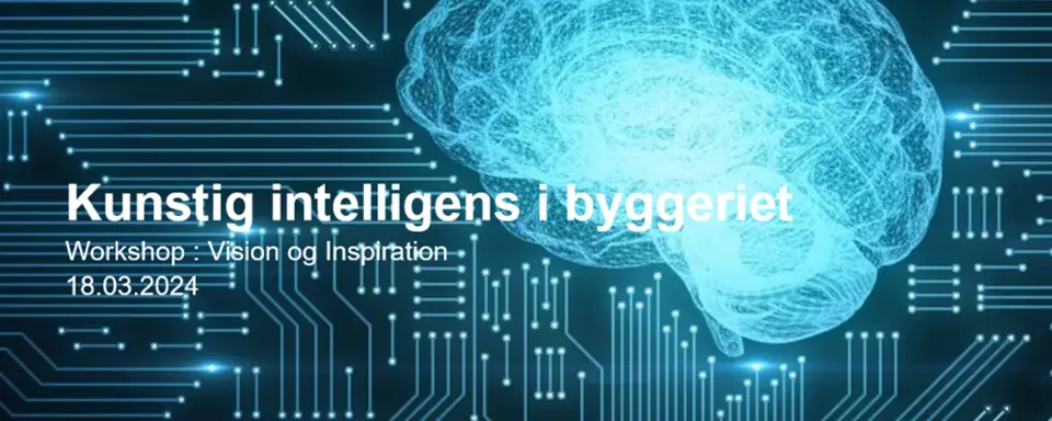 Kunstig Intelligens I Byggeriet Workshop