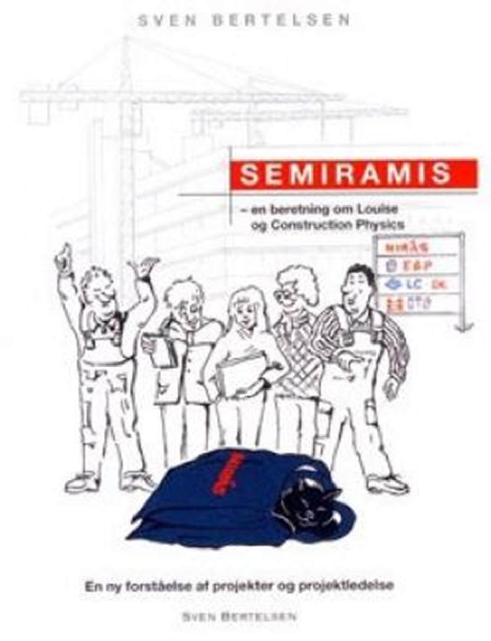 Semiramis - en beretning om Louise og Const. Phys.