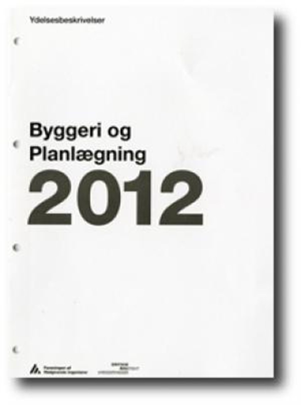 Ydelsesbeskrivelser Byggeri og planlægning 2012