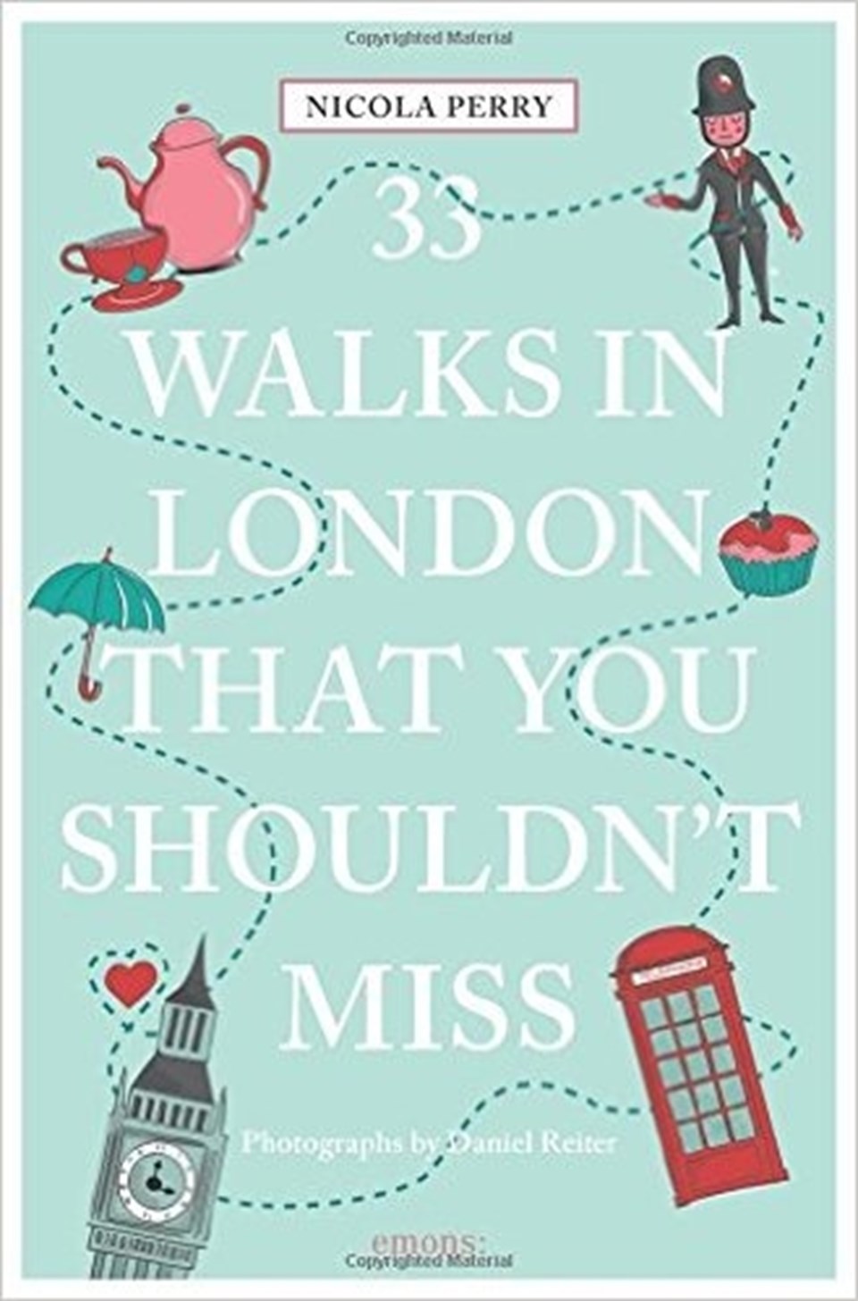 33 Walks in London that You Shouldn&#039;t Miss