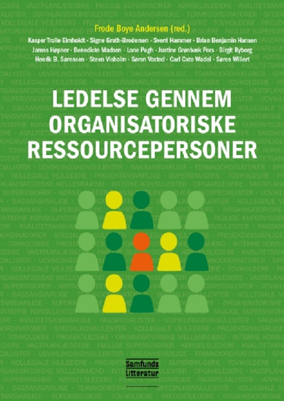 Ledelse gennem organisatoriske ressourcepersoner