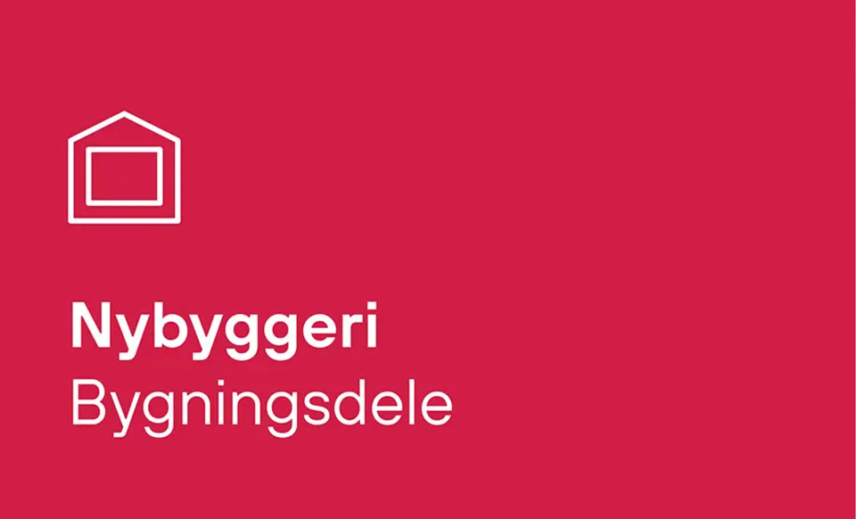 Nybyggeri - Bygningsdele 2025