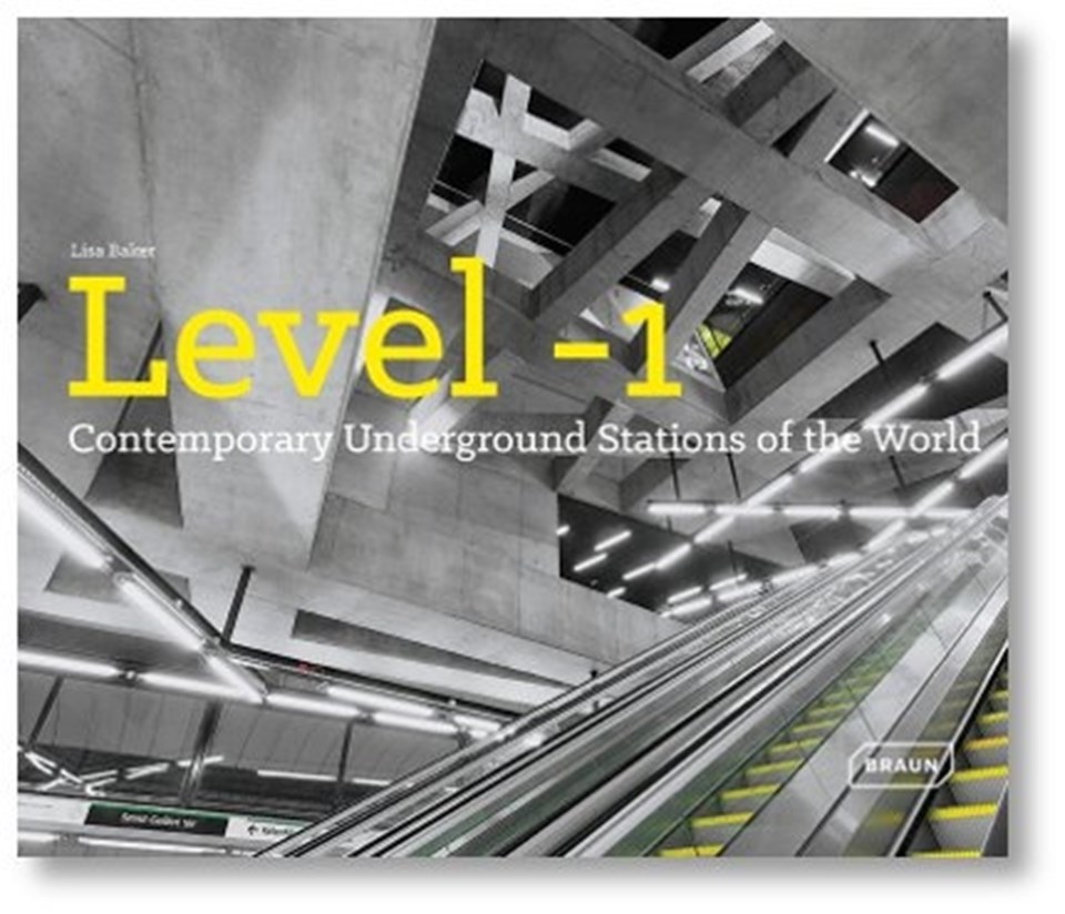 Level -1 - Contemporary Underground Stations