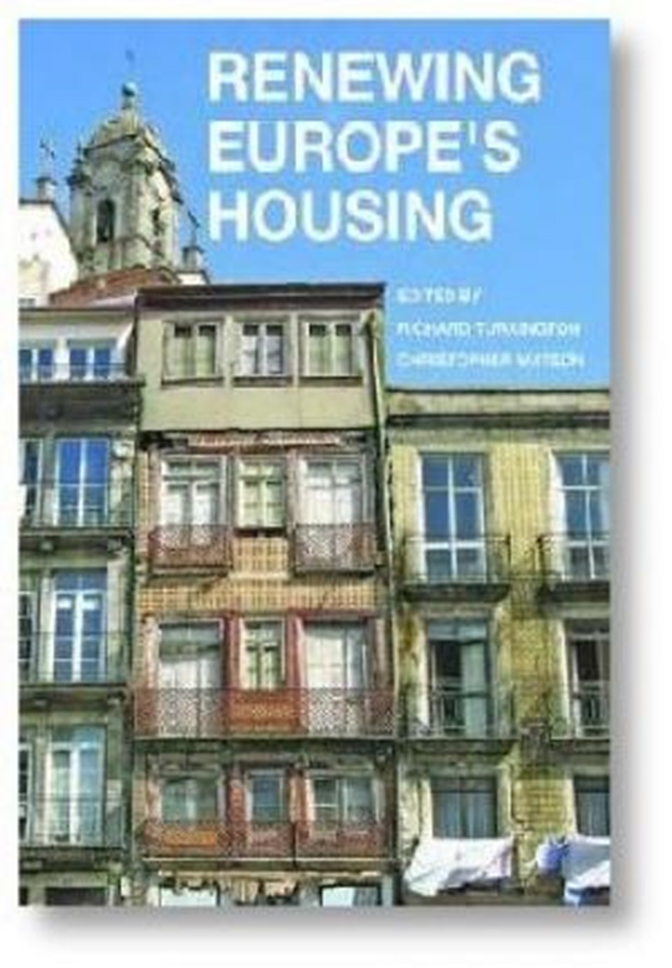 Renewing Europe&#039;s Housing