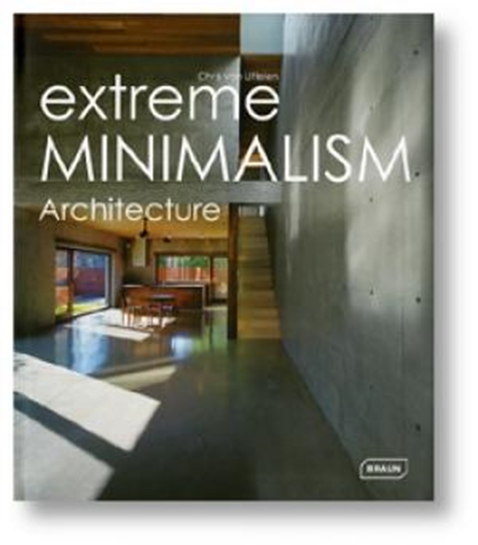 Extreme minimalism: Architecture