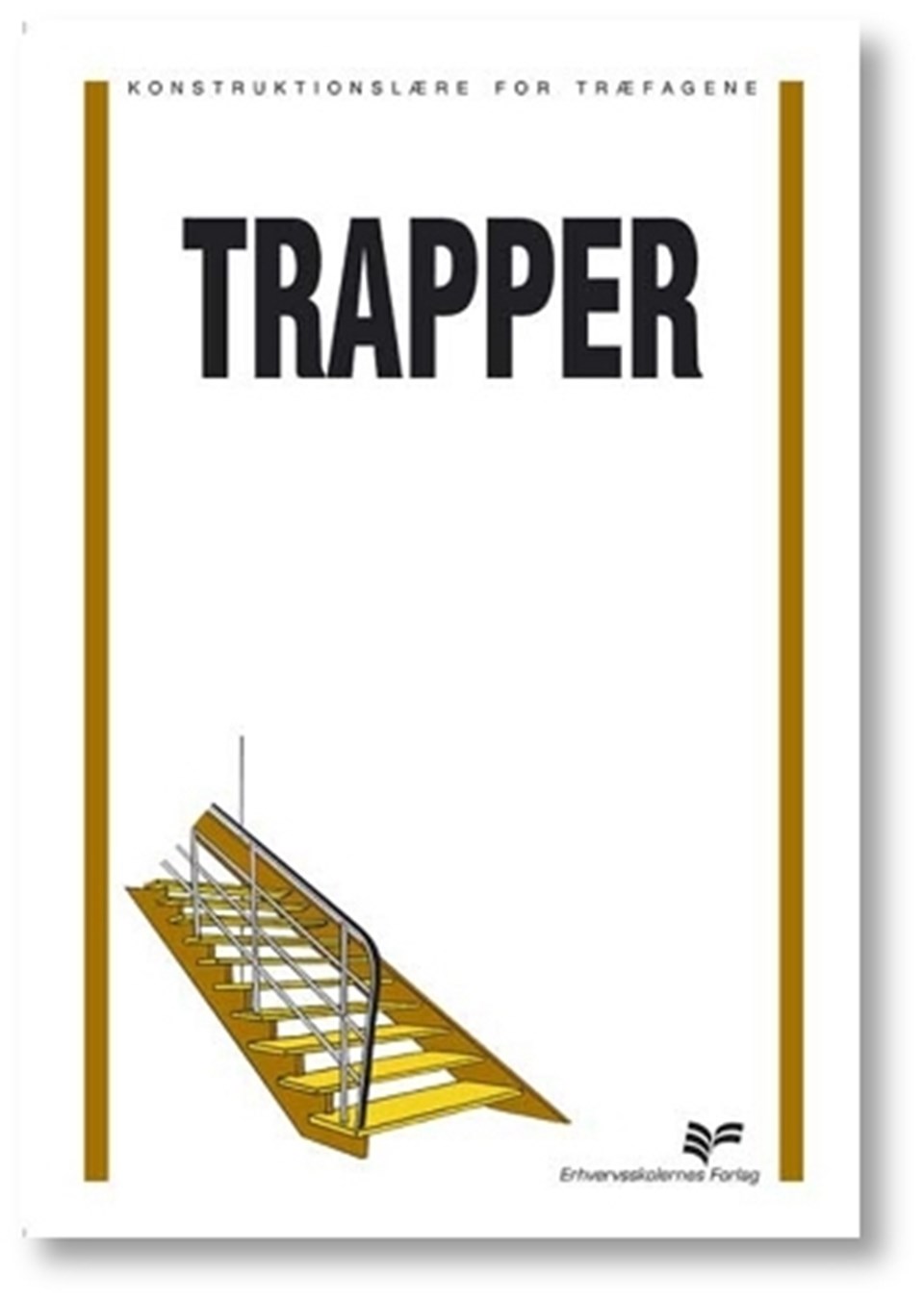 Trapper - Konstruktionslære for træfagene, tømrer