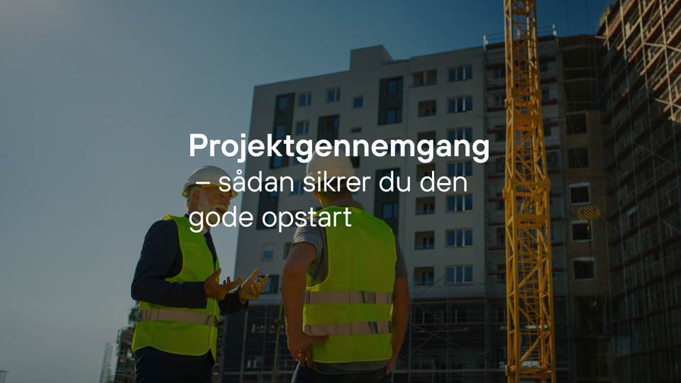 Kursus 1 Projektstyring For Offentlige Bygherrer Projektopstart