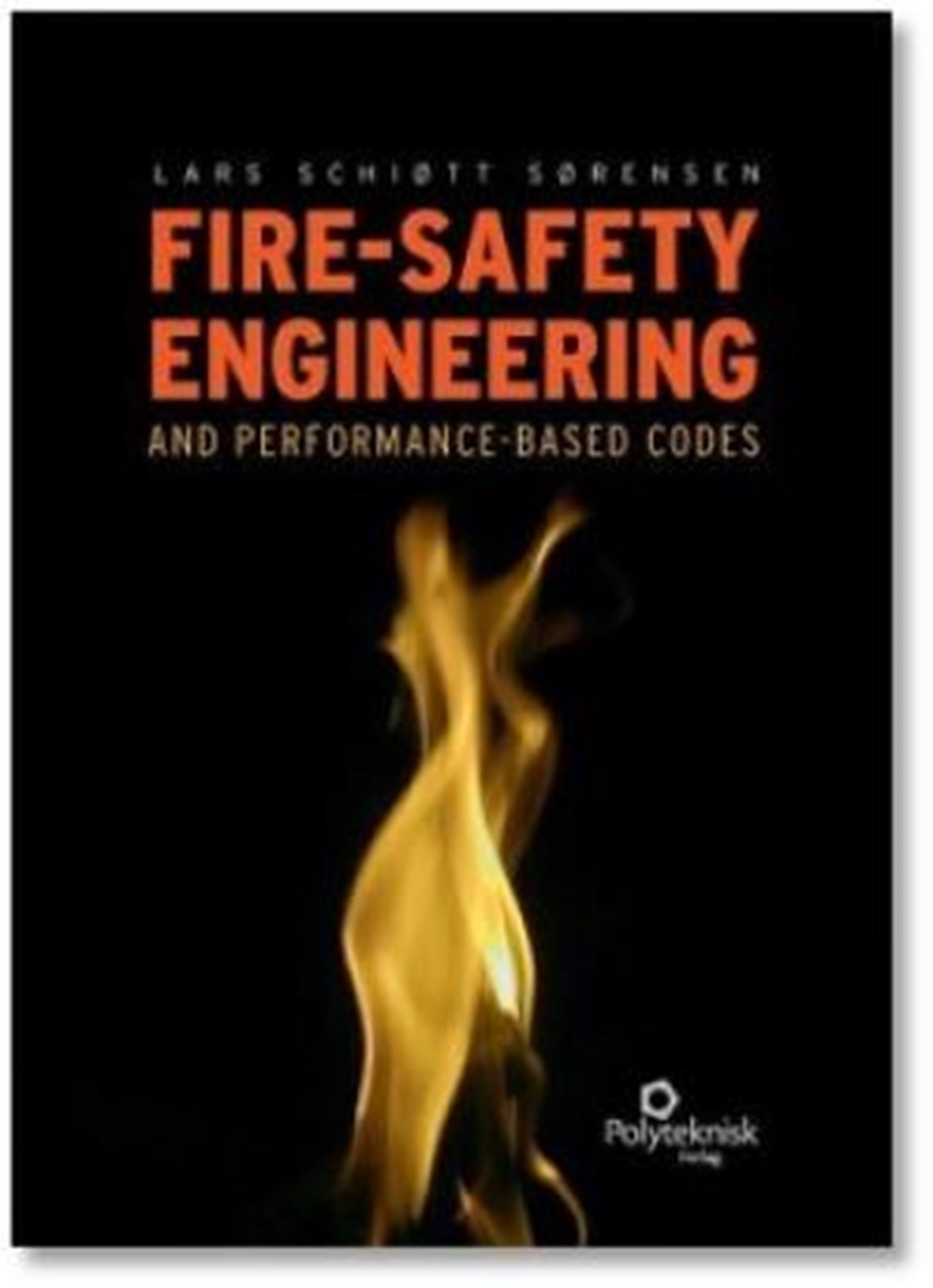 Fire-safety engineering and performancebased codes